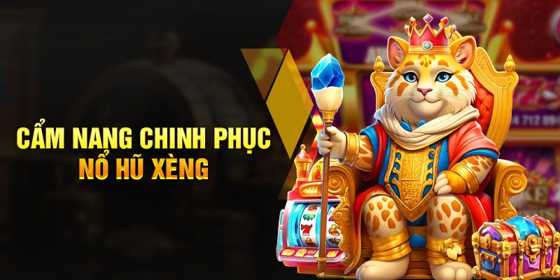 nổ hũ xèng mẹo cược